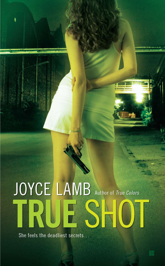 True Shot (True Trilogy) (Book:3)