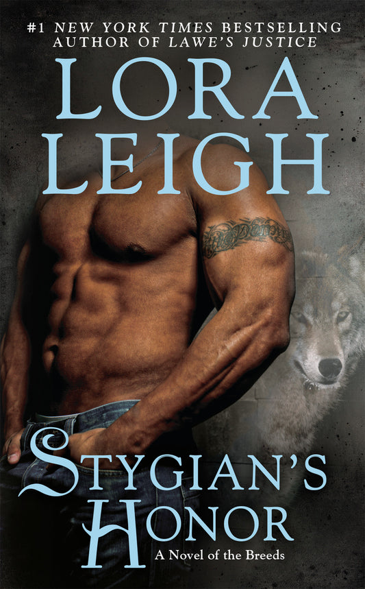 Stygian's Honor (A Novel of the Breeds) (Book:27)