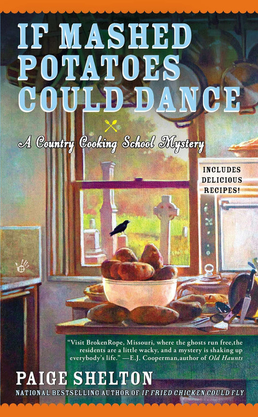 If Mashed Potatoes Could Dance (Country Cooking School Mystery) (Book:2)