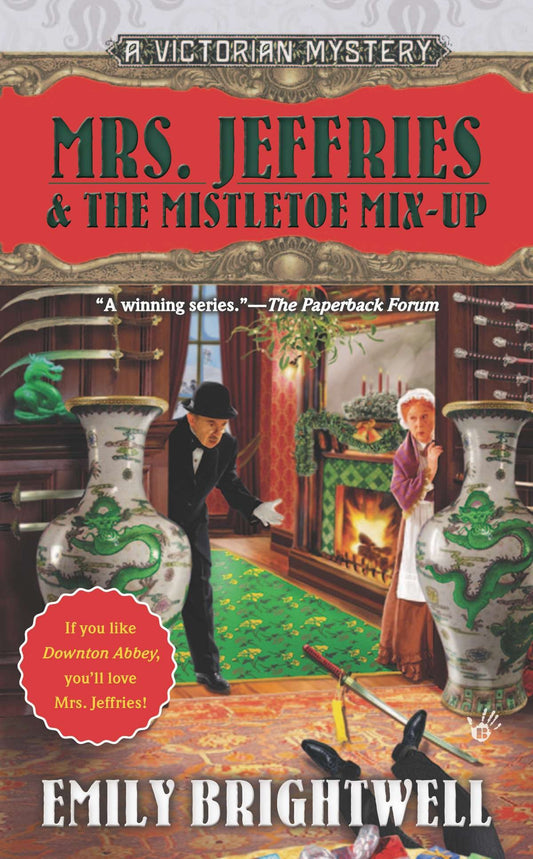 Mrs. Jeffries & the Mistletoe Mix-Up (A Victorian Mystery) (Book:29)