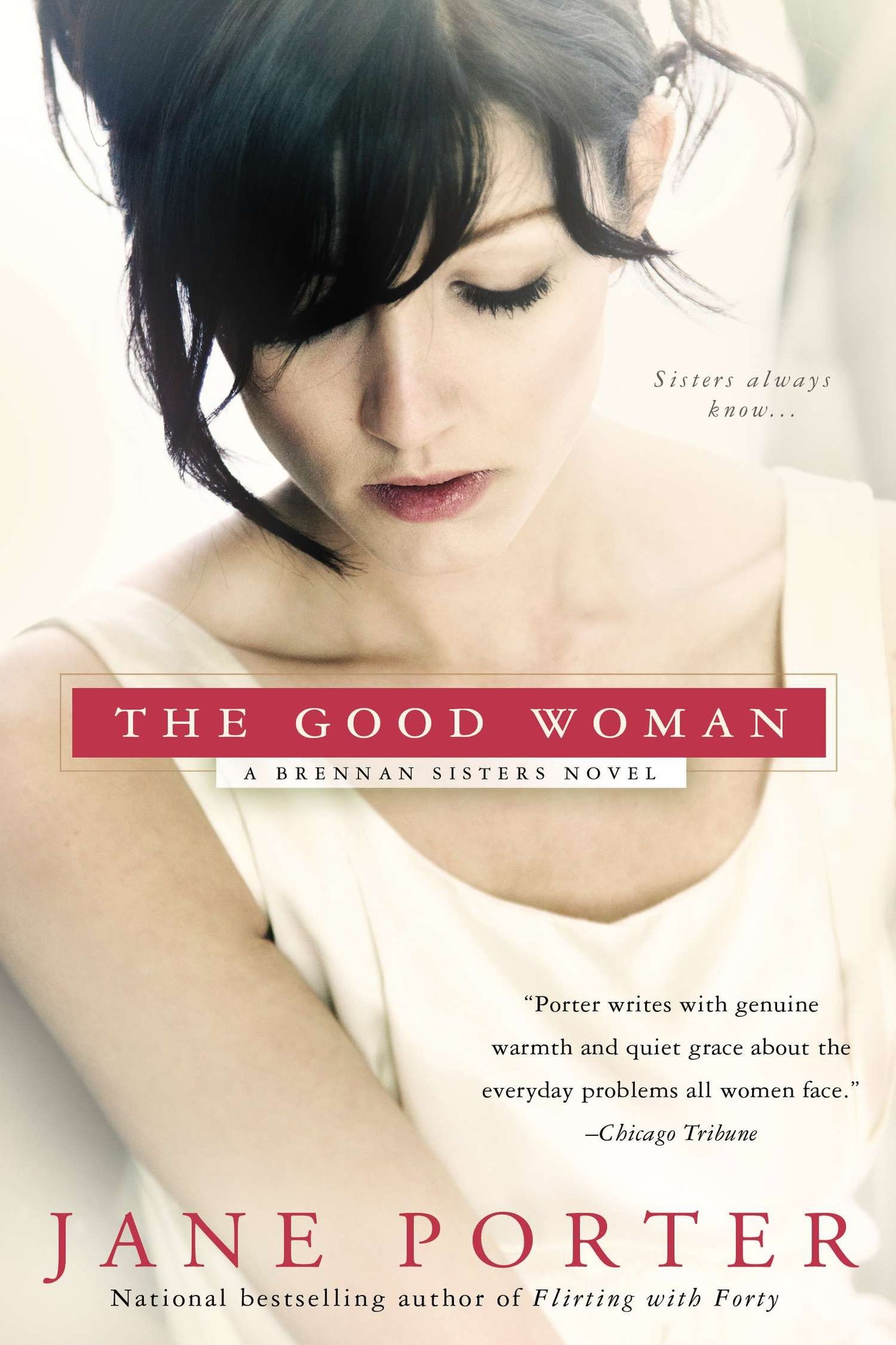 The Good Woman (A Brennan Sisters Novel) (Book:1)