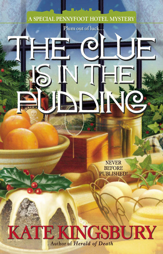The Clue is in the Pudding (A Special Pennyfoot Hotel Myst) (Book:8)