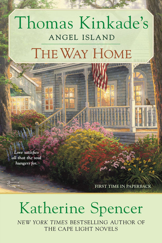 The Way Home - Thomas Kinkade's Angel Ialand (An Angel Island Novel) (Book:4)