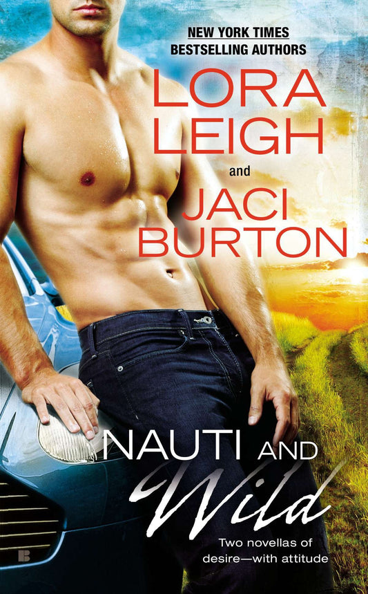 Nauti and Wild (Nauti Boys) (Book:6)