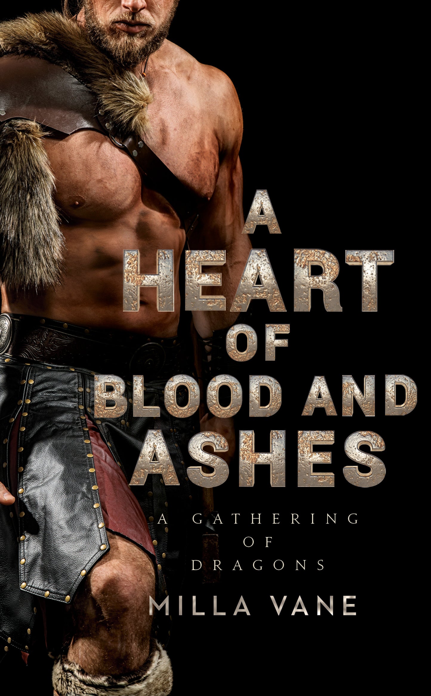 A Heart of Blood and Ashes (A Gathering of Dragons) (Book:1)
