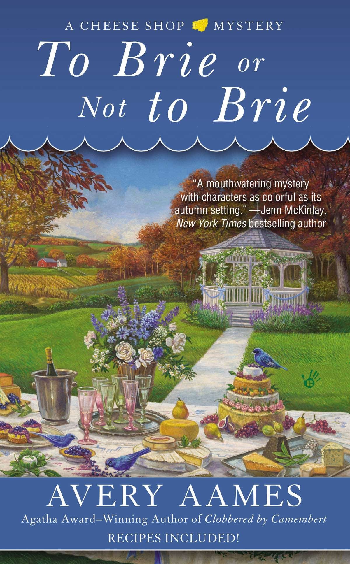 To Brie or Not To Brie (Cheese Shop Mystery) (Book:4)