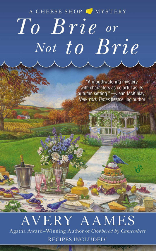 To Brie or Not To Brie (Cheese Shop Mystery) (Book:4)