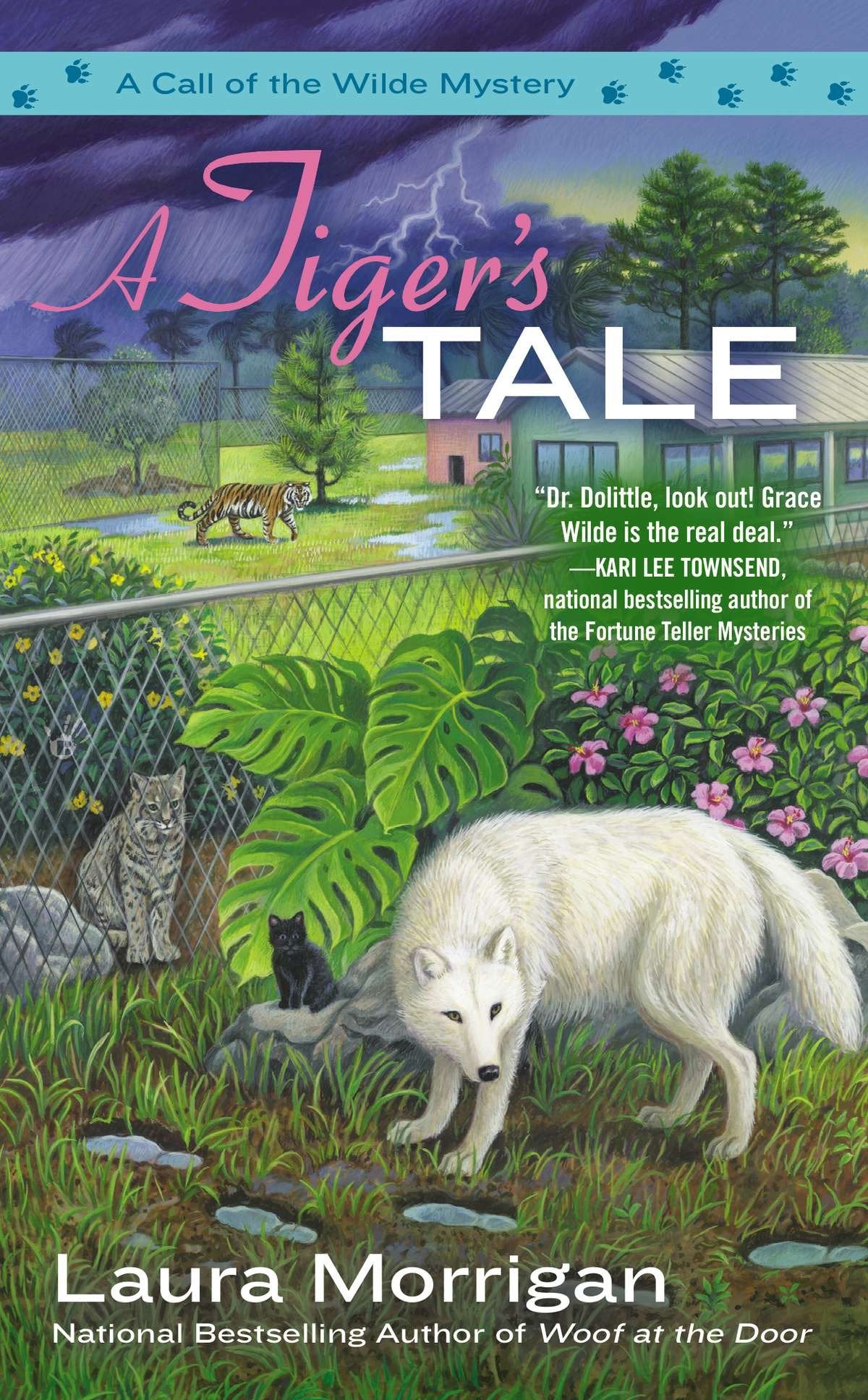 A Tiger's Tale (A Call of the Wilde Mystery) (Book:2)