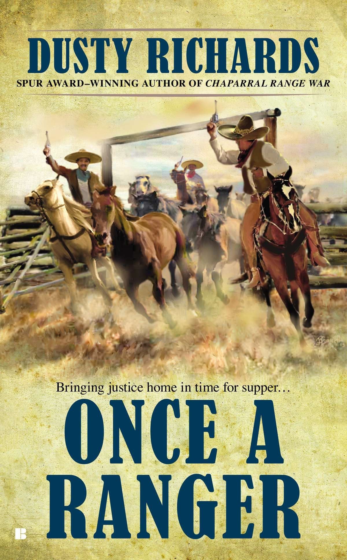 Once a Ranger (A Chaparral Western) (Book:2)