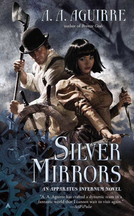 Silver Mirrors (An Apparatus Infernum Novel) (Book:2)