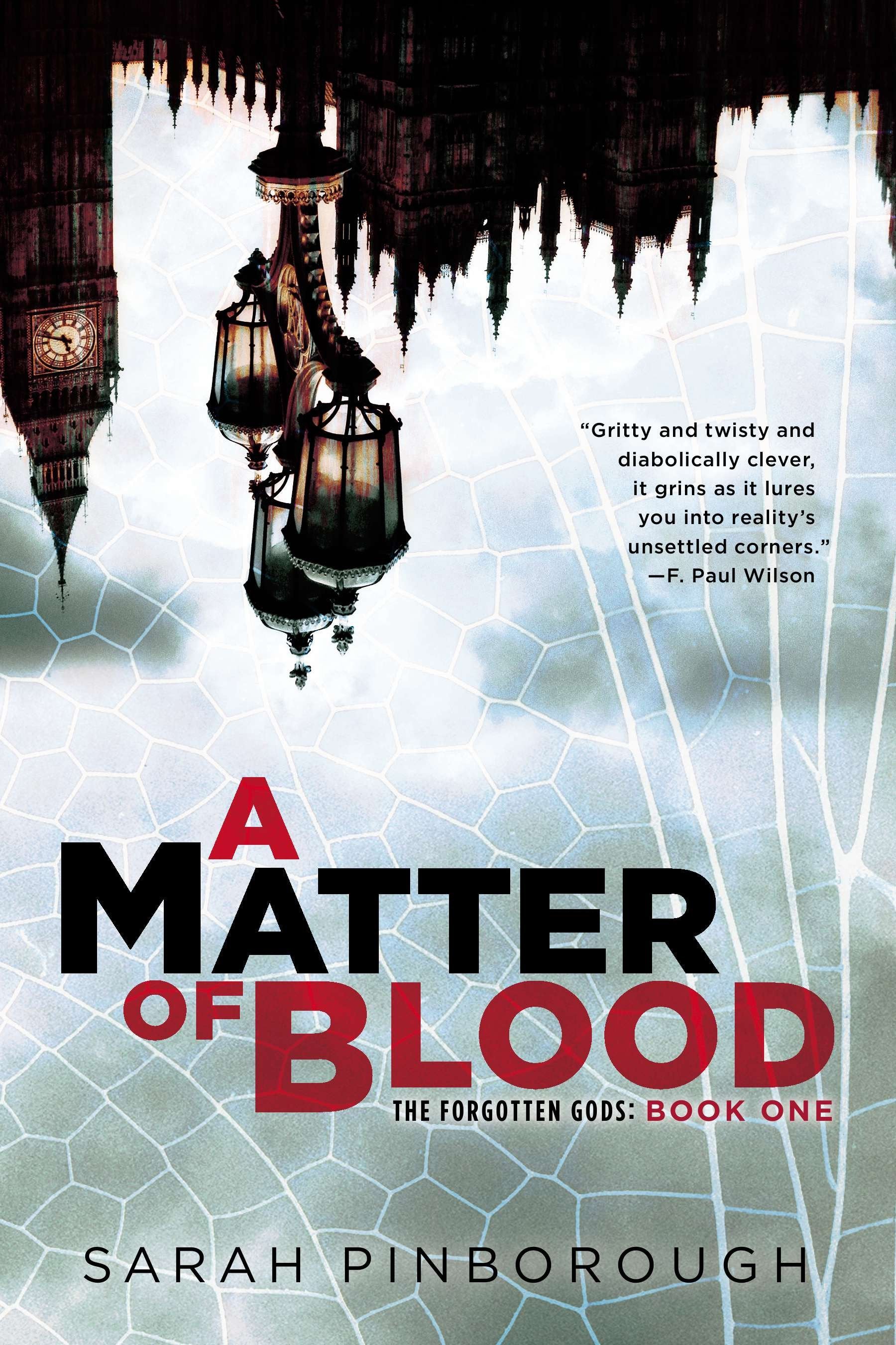 A Matter of Blood - The Forgotten Gods: Book One (The Forgotten Gods Trilogy) (Book:1)
