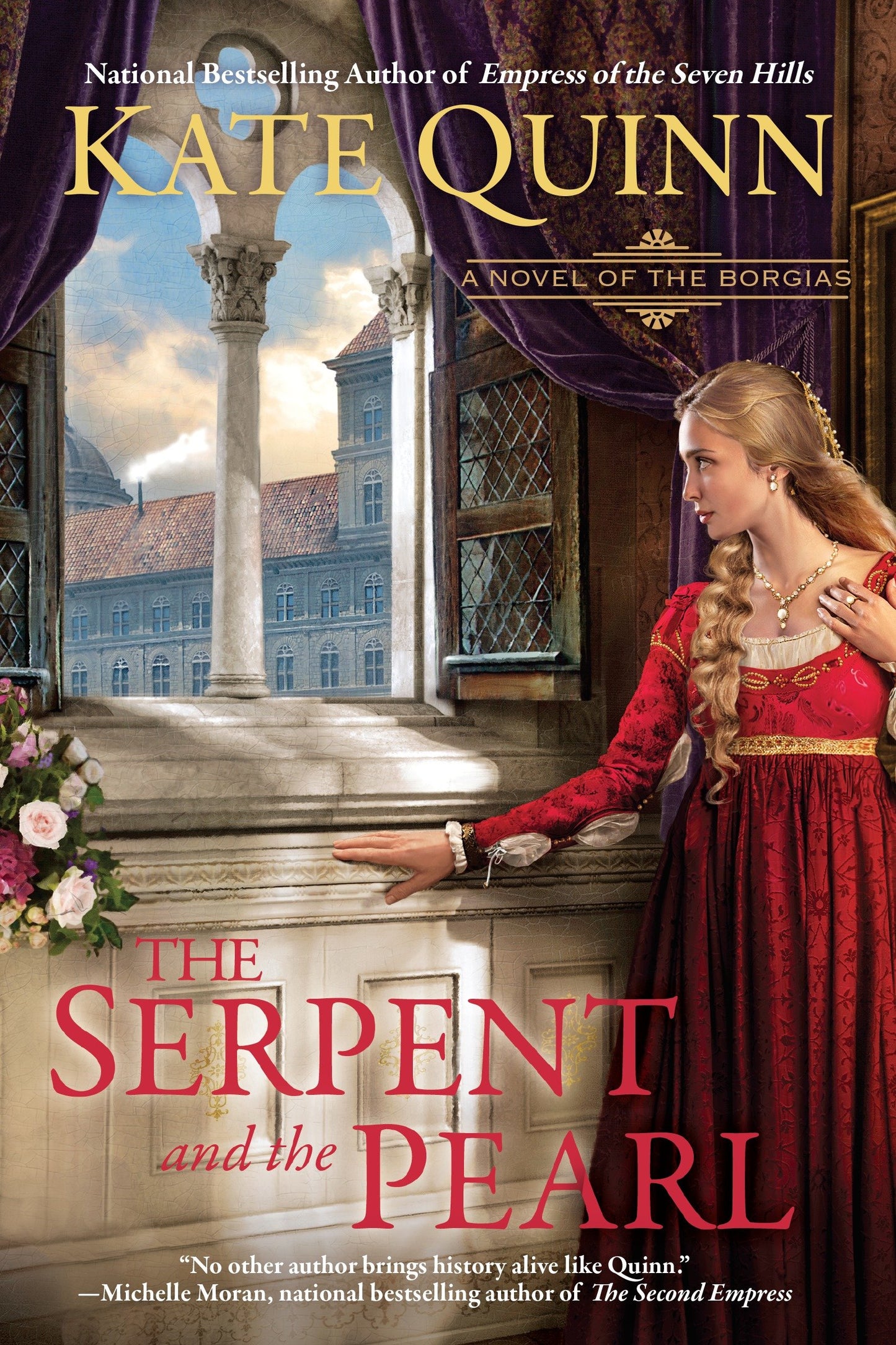 The Serpent and the Pearl (A Novel of the Borgias) (Book:1)