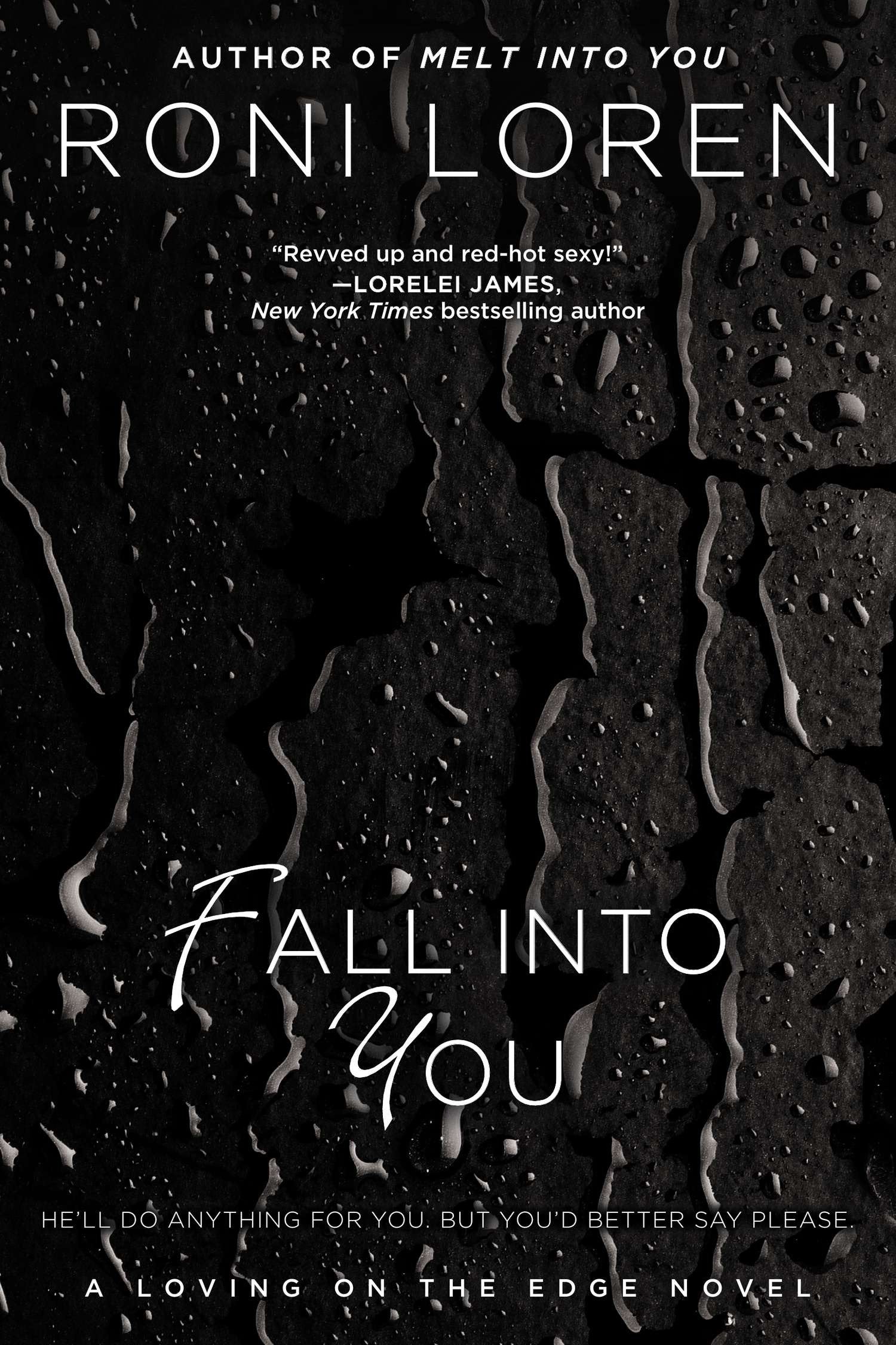 Fall Into You (A Loving on the Edge Novel) (Book:3)