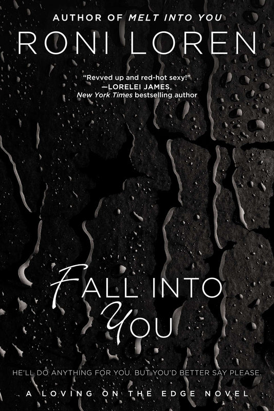 Fall Into You (A Loving on the Edge Novel) (Book:3)