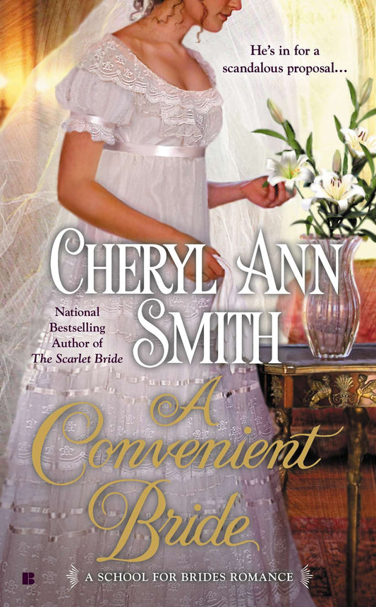 A Convenient Bride (A School For Brides Romance) (Book:4)