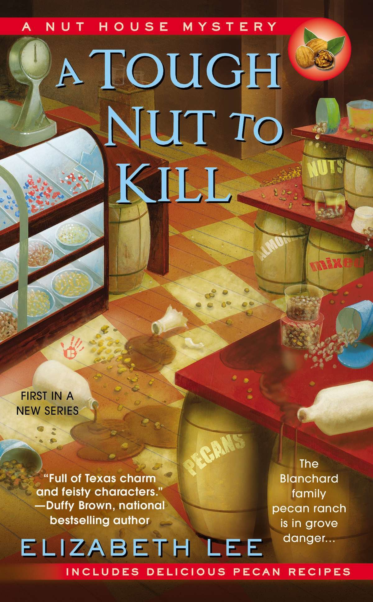 A Tough Nut to Kill (Nut House Mystery Series) (Book:1)