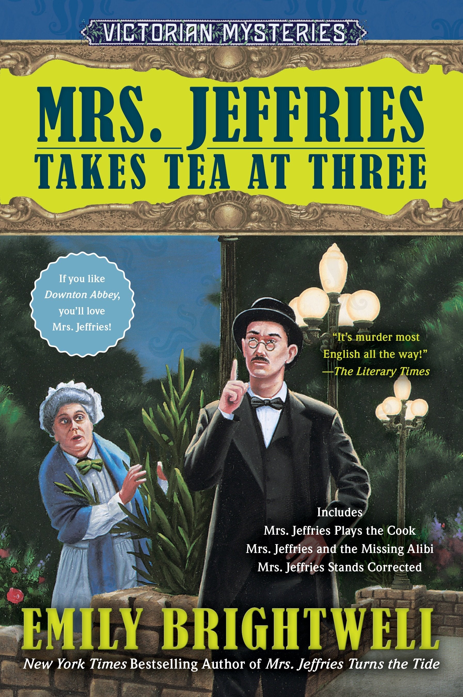 Mrs. Jeffries Takes Tea at Three (A Victorian Mystery)