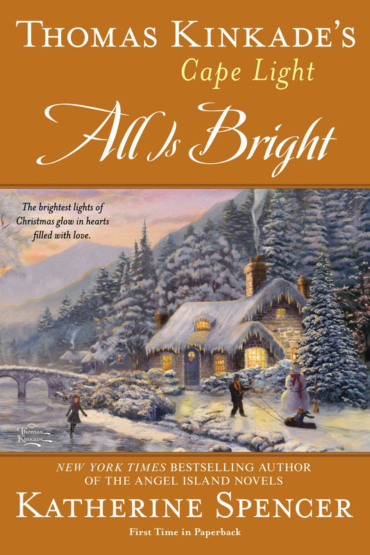Thomas Kinkade's Cape Light: All is Bright (A Cape Light Novel) (Book:15)