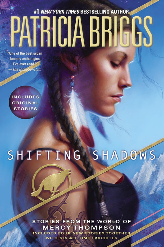 Shifting Shadows - Stories from the World of Mercy Thompson (Mercy Thompson)