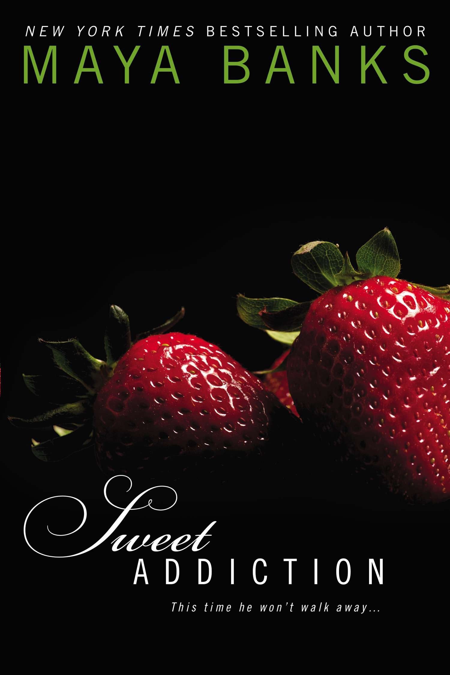 Sweet Addiction (Sweet) (Book:6)