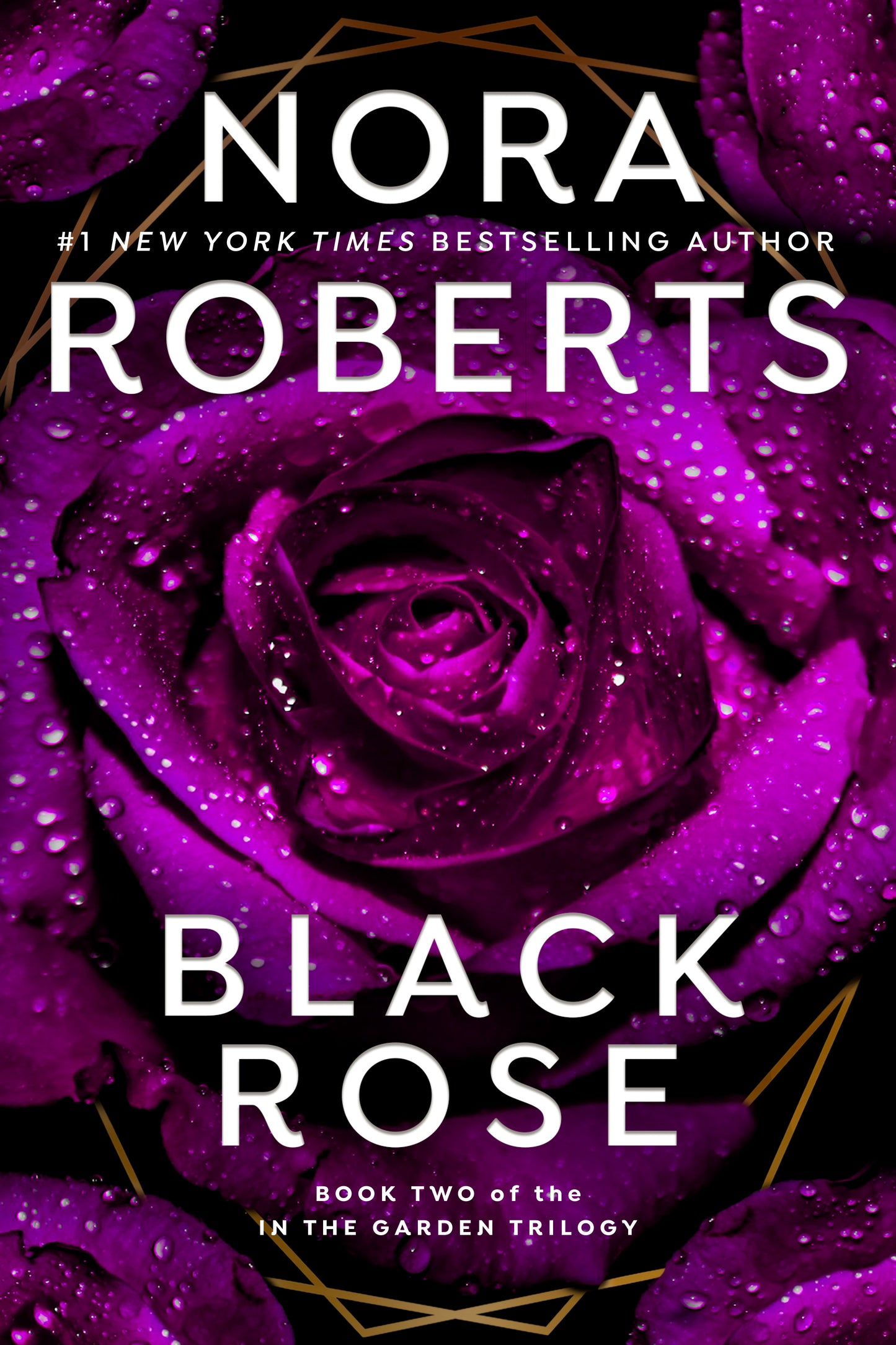 Black Rose (In The Garden Trilogy) (Book:2)