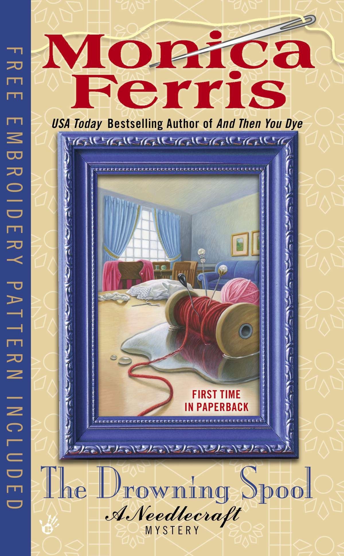 The Drowning Spool (A Needlecraft Mystery) (Book:17)