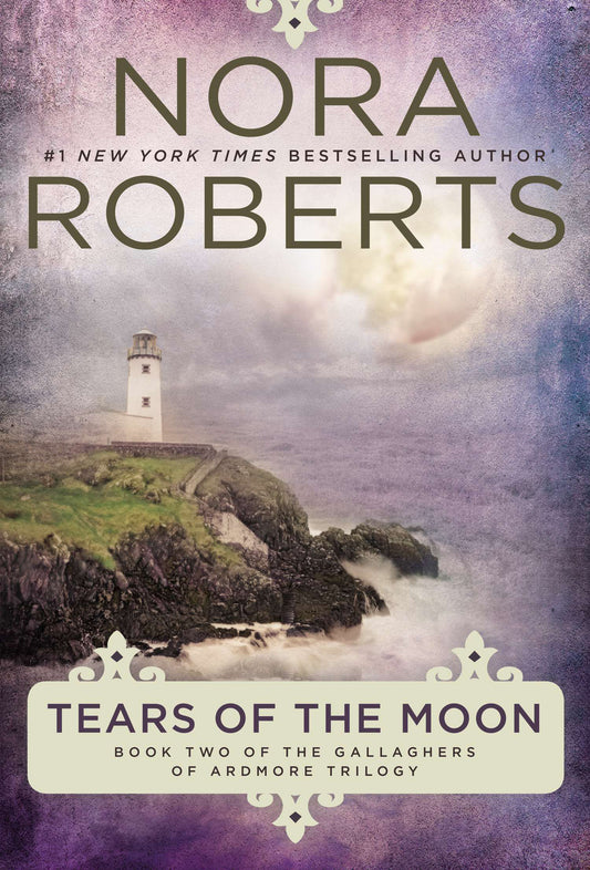 Tears of the Moon (Gallaghers of Ardmore Trilogy) (Book:2)