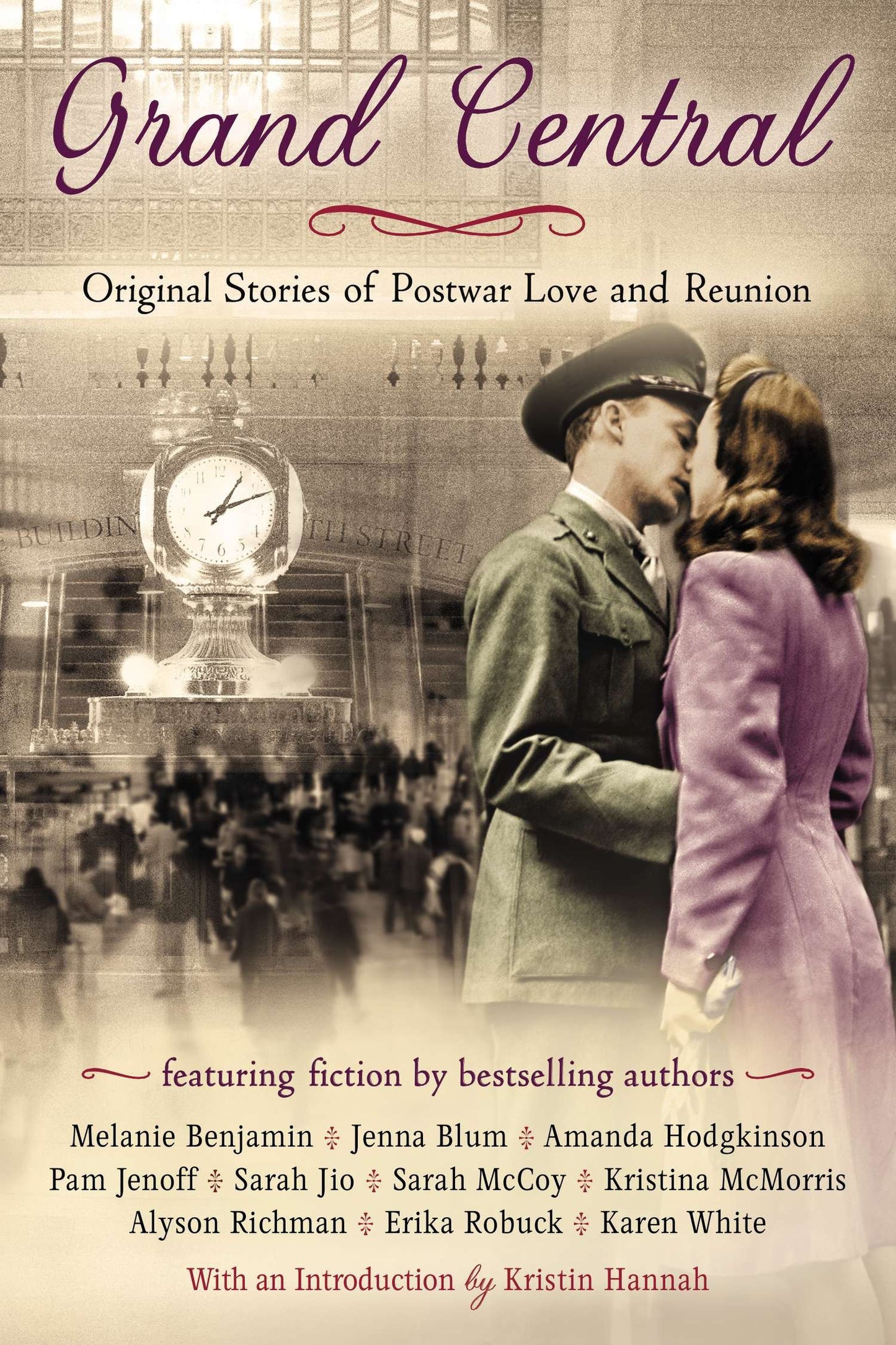 Grand Central - Original Stories of Postwar Love and Reunion