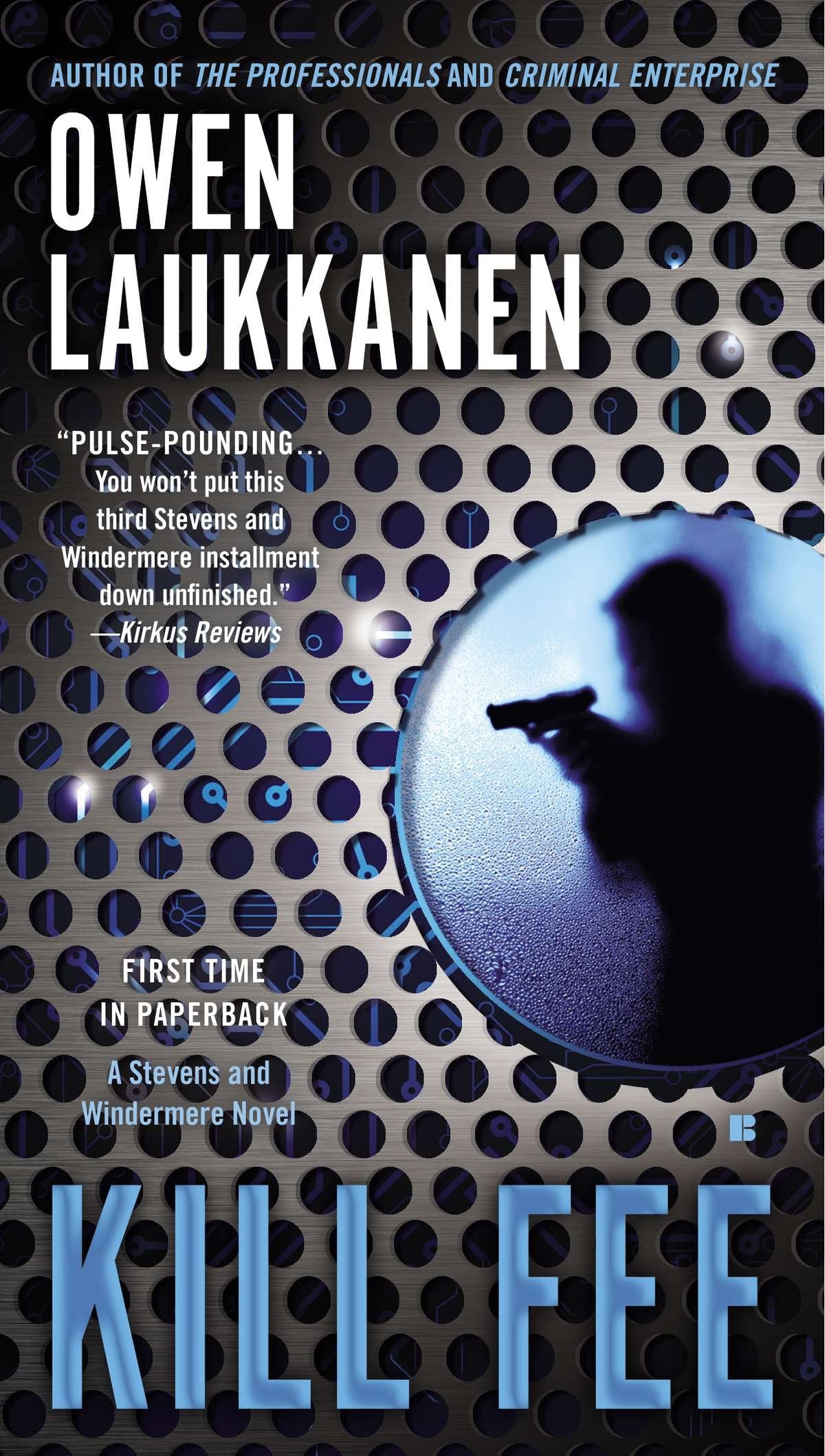 Kill Fee (A Stevens and Windermere Novel) (Book:3)