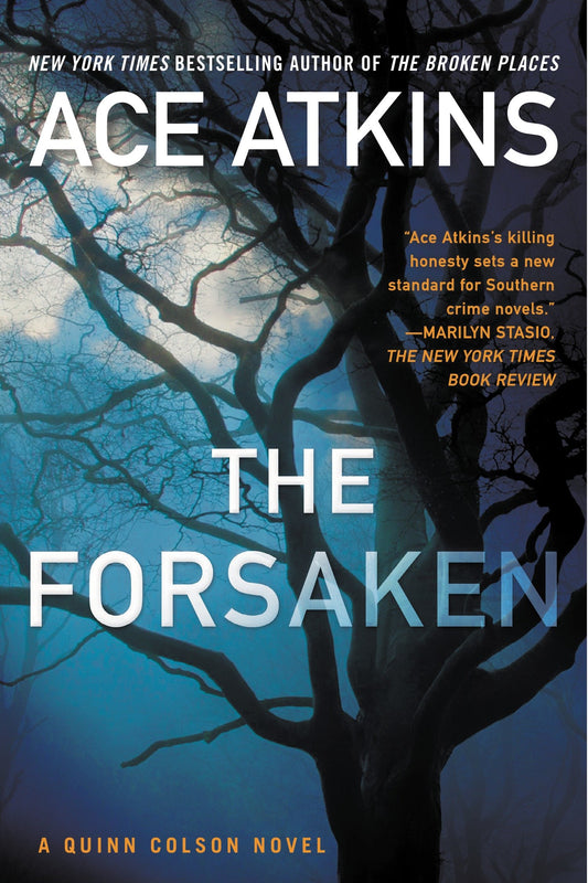 The Forsaken (A Quinn Colson Novel) (Book:4)