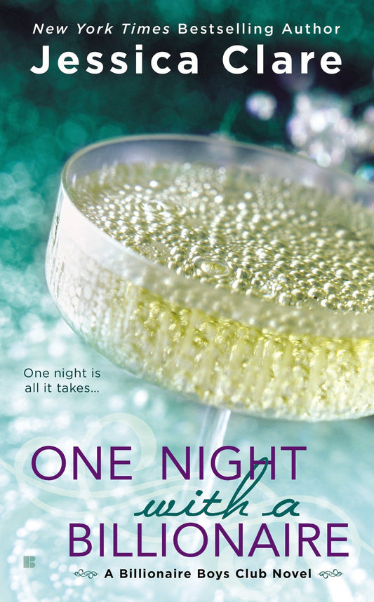 One Night with a Billionaire (Billionaire Boys Club) (Book:6)