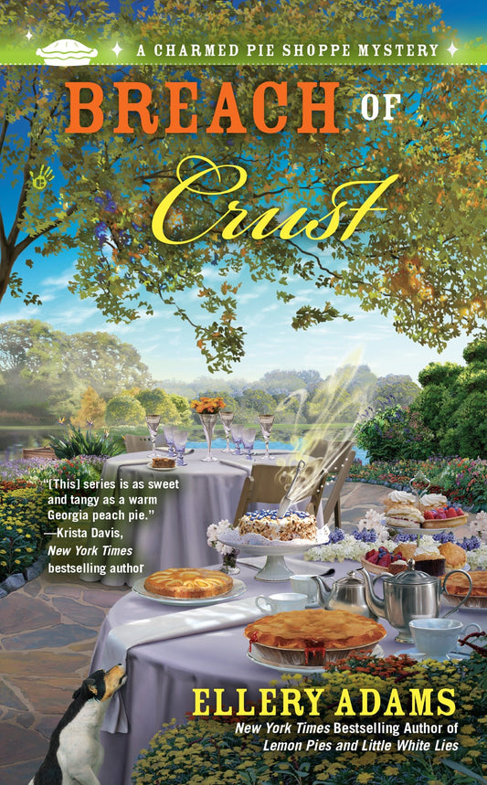 Breach of Crust (A Charmed Pie Shoppe Mystery) (Book:5)