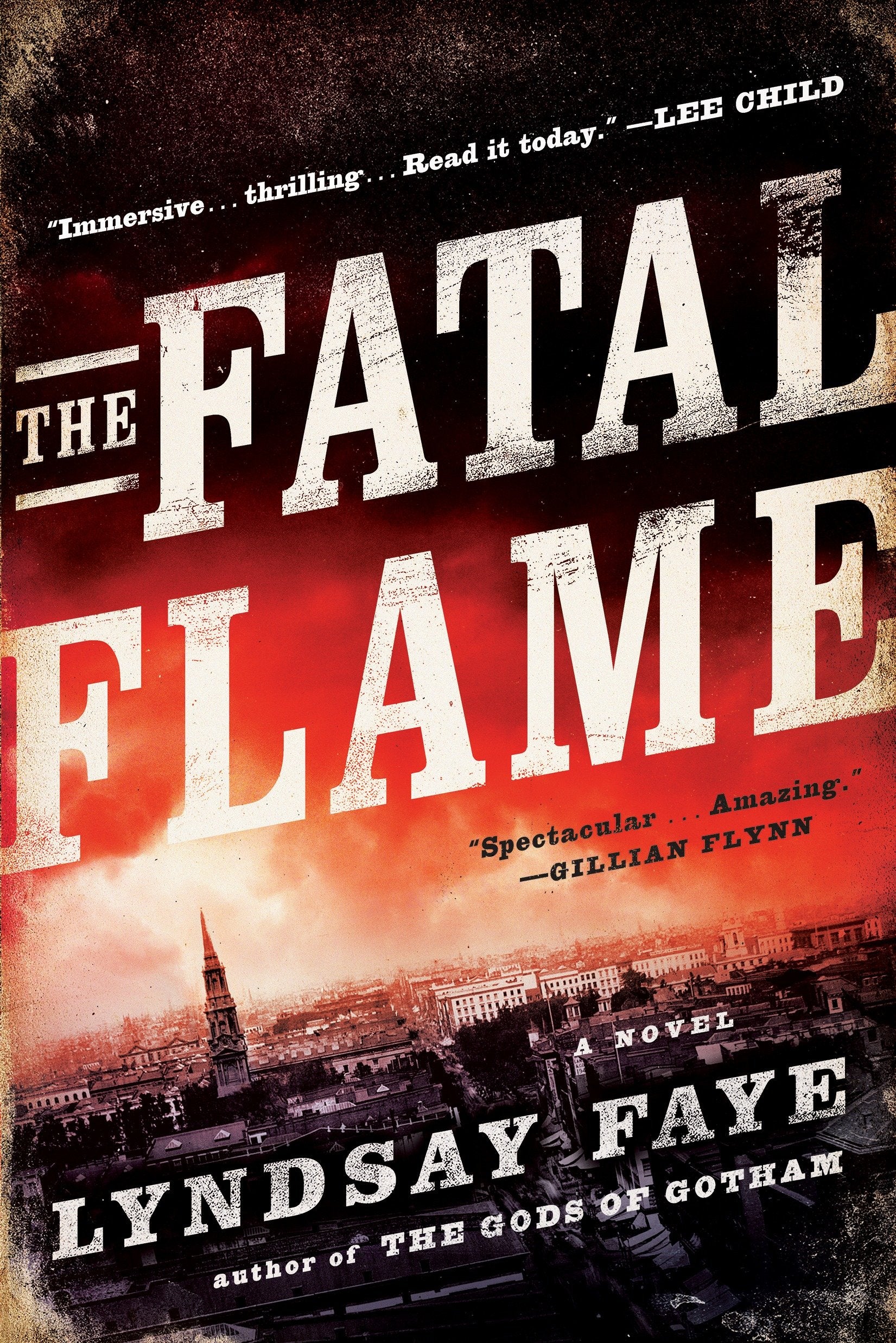 The Fatal Flame (A Timothy Wilde Novel) (Book:3)