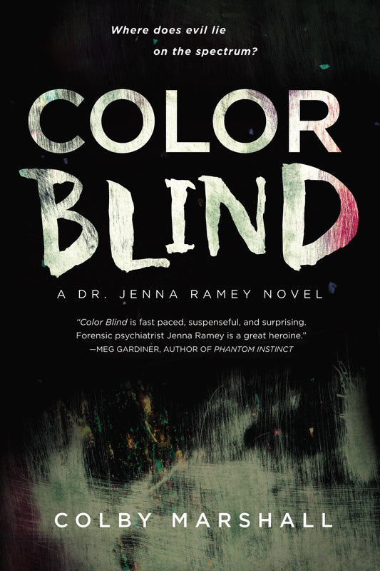 Color Blind (A Dr. Jenna Ramey Novel) (Book:1)