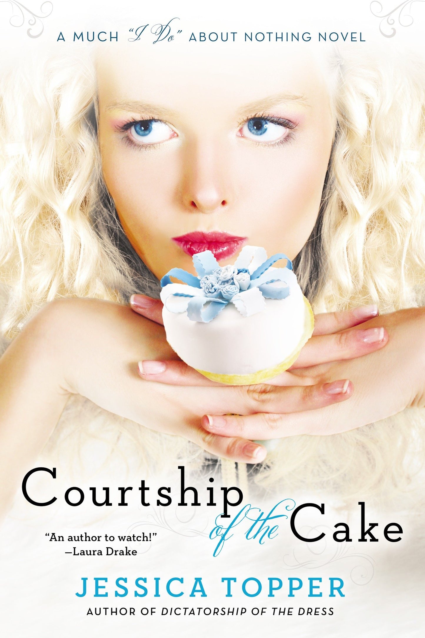 Courtship of the Cake ("Much ""I Do"" About Nothing") (Book:2)