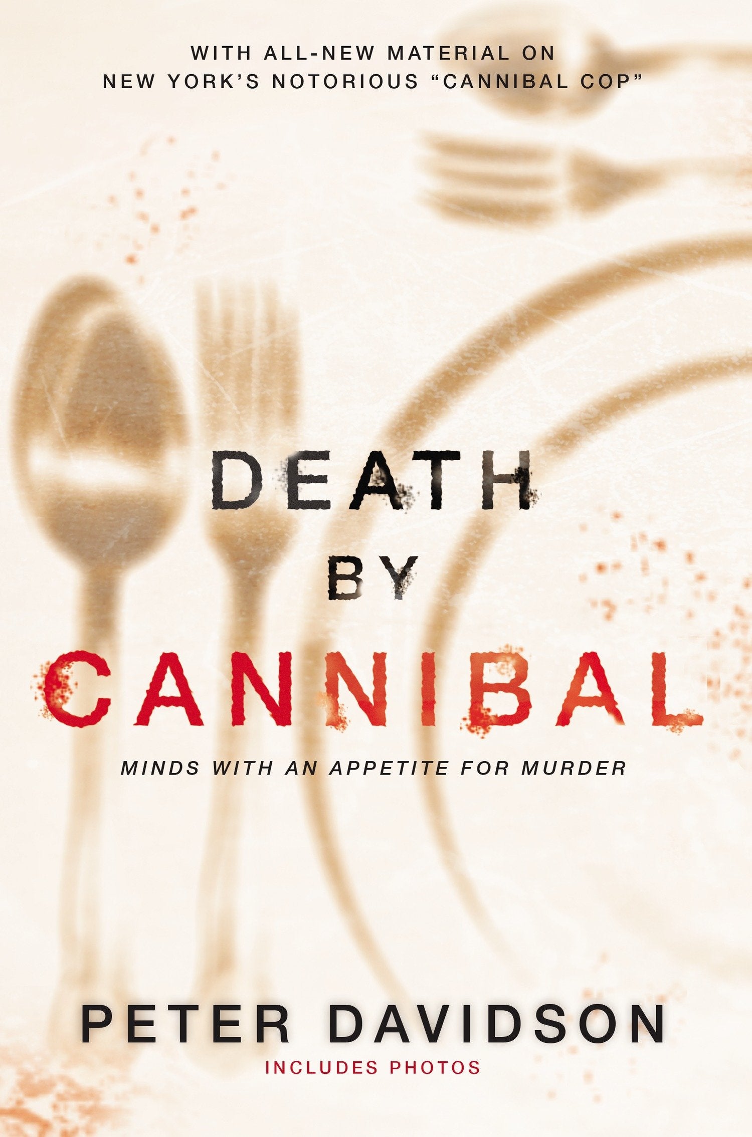 Death by Cannibal - Minds with an Appetite for Murder