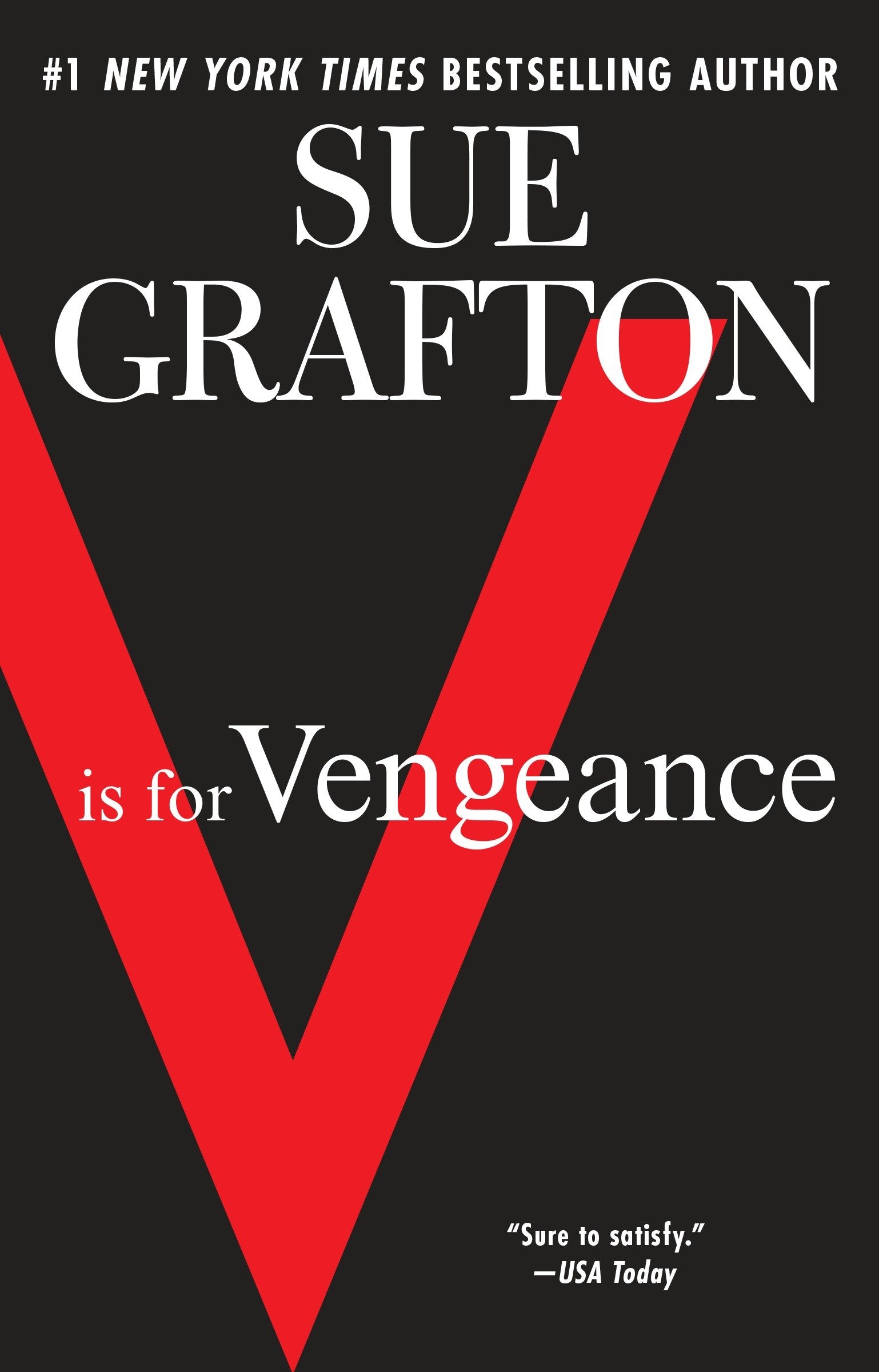 V is for Vengeance - A Kinsey Millhone Novel (A Kinsey Millhone Novel) (Book:22)