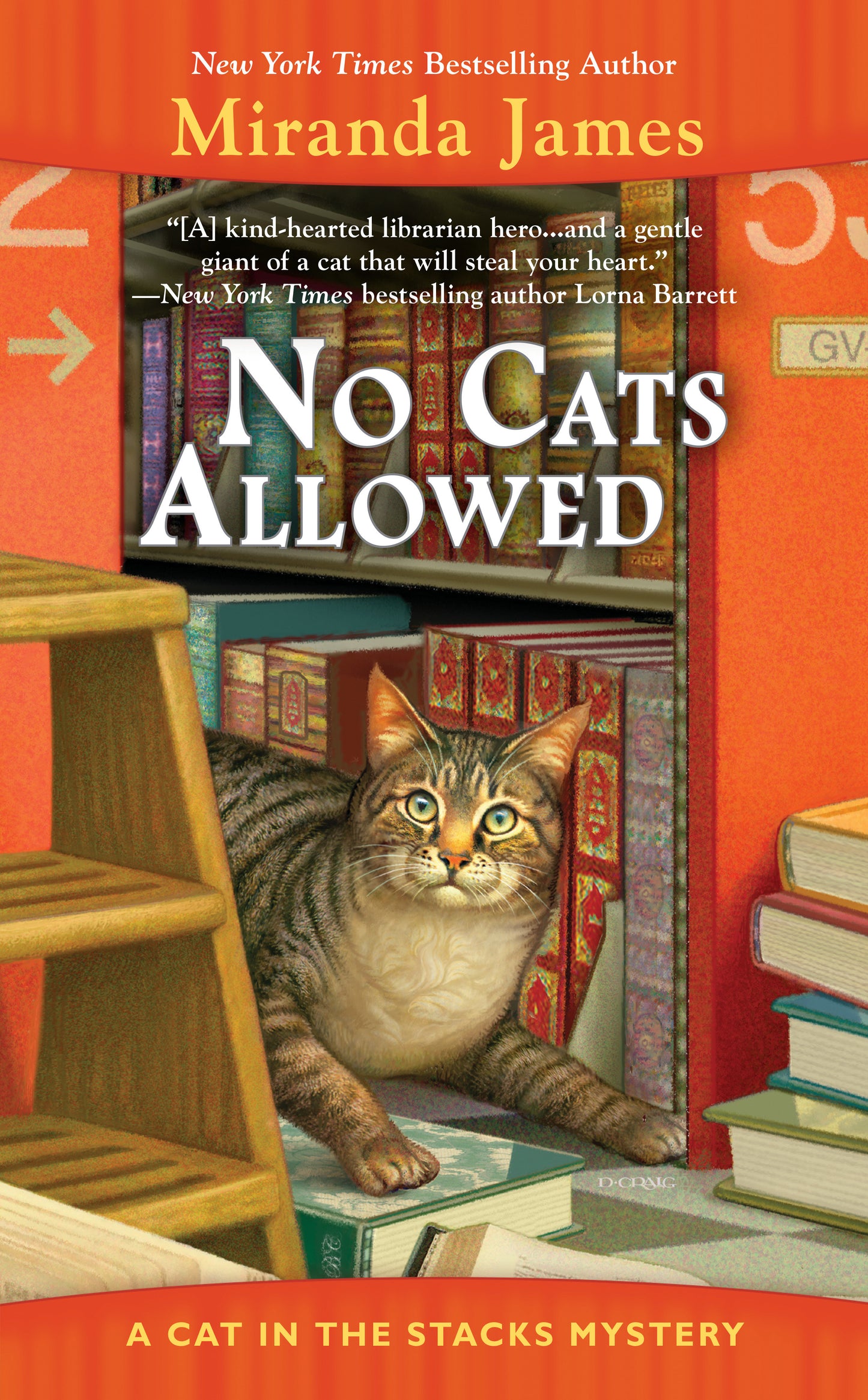 No Cats Allowed (Cat in the Stacks Mystery) (Book:7)