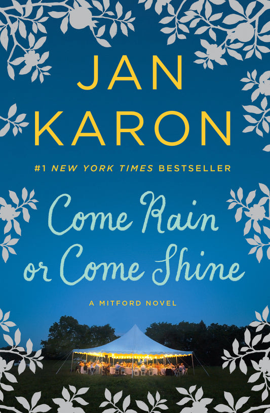 Come Rain or Come Shine (A Mitford Novel) (Book:13)