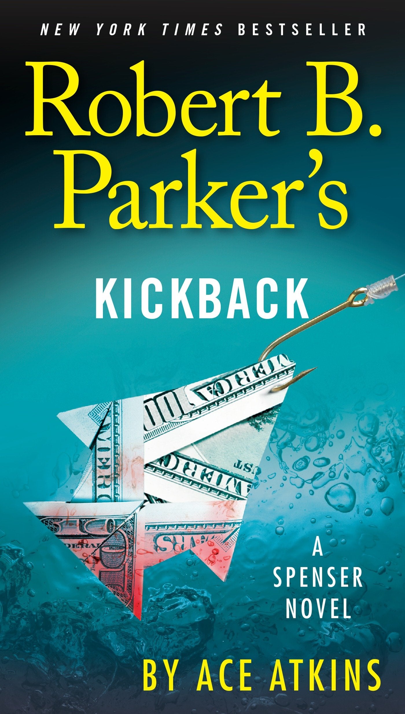 Robert B. Parker's Kickback (Spenser) (Book:44)