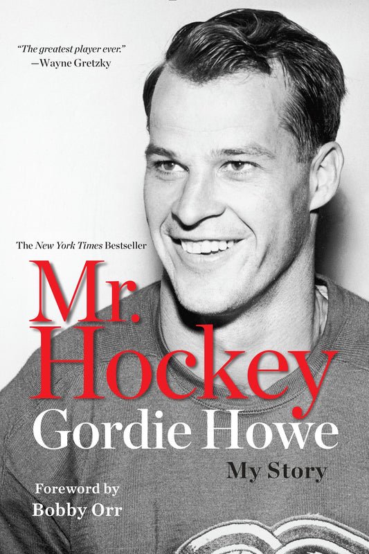 Mr. Hockey - My Story