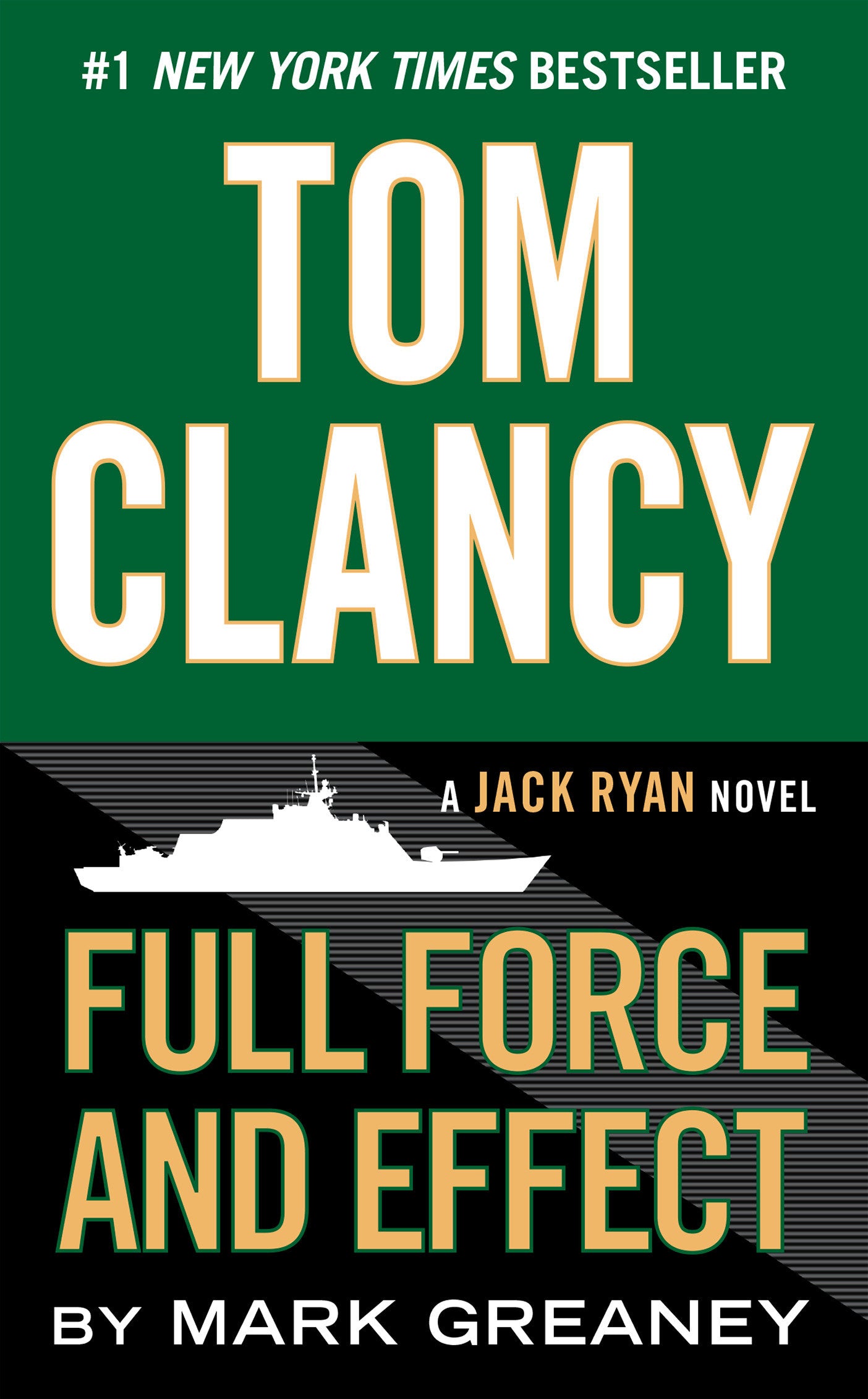 Tom Clancy Full Force and Effect (A Jack Ryan Novel) (Book:14)