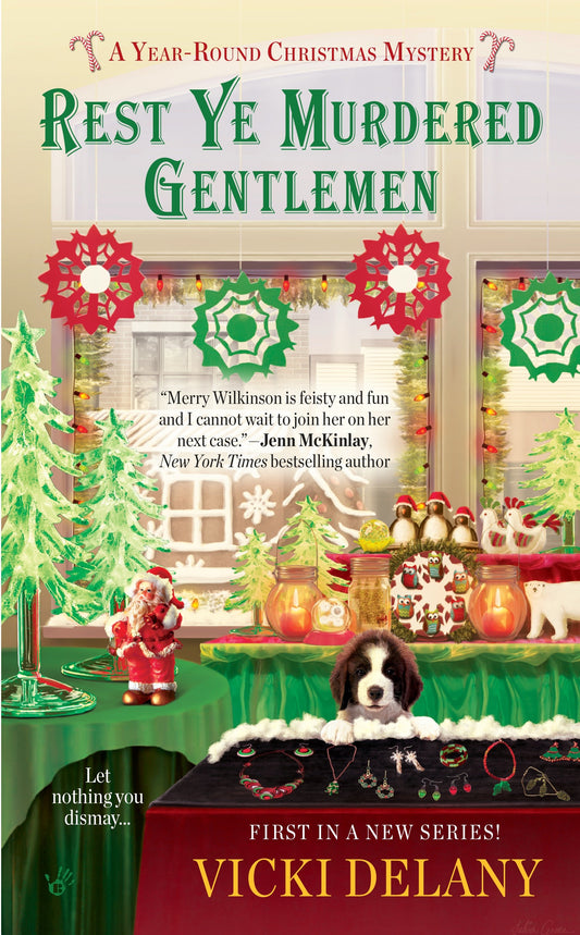 Rest Ye Murdered Gentlemen (A Year-Round Christmas Mystery) (Book:1)