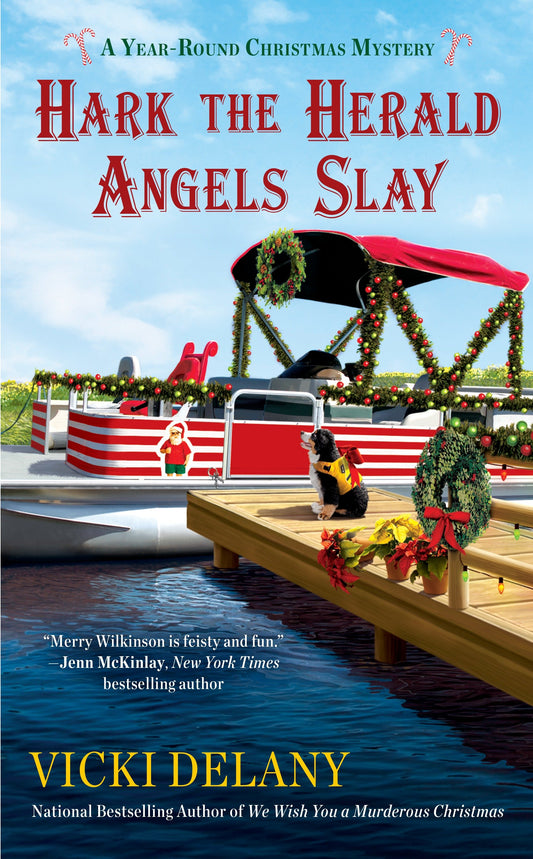 Hark the Herald Angels Slay (A Year-Round Christmas Mystery) (Book:3)