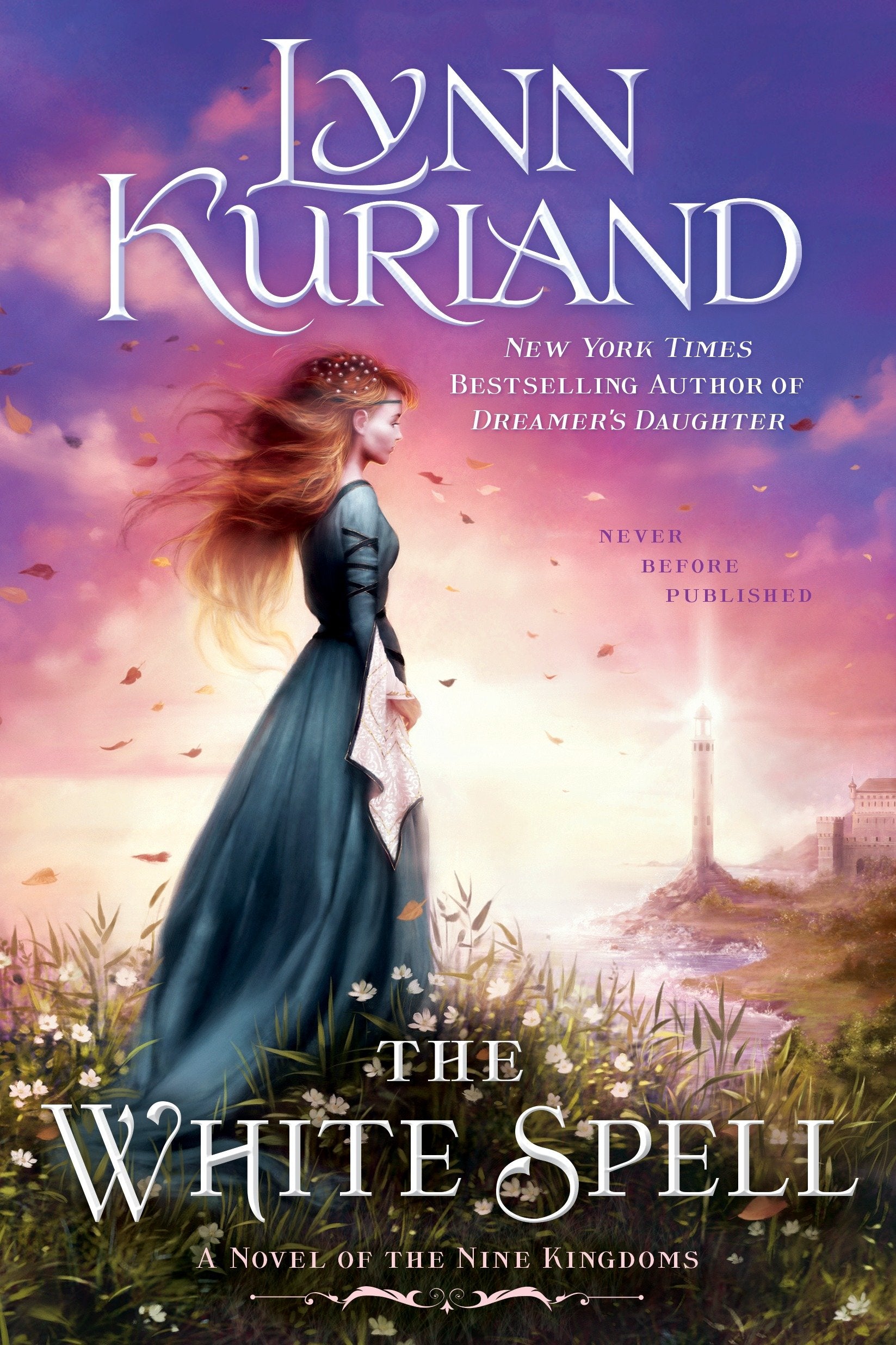 The White Spell (A Novel of the Nine Kingdoms) (Book:10)