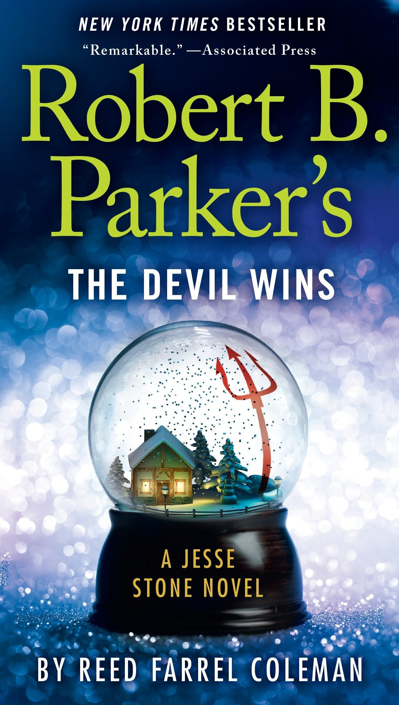 Robert B. Parker's The Devil Wins (A Jesse Stone Novel) (Book:14)