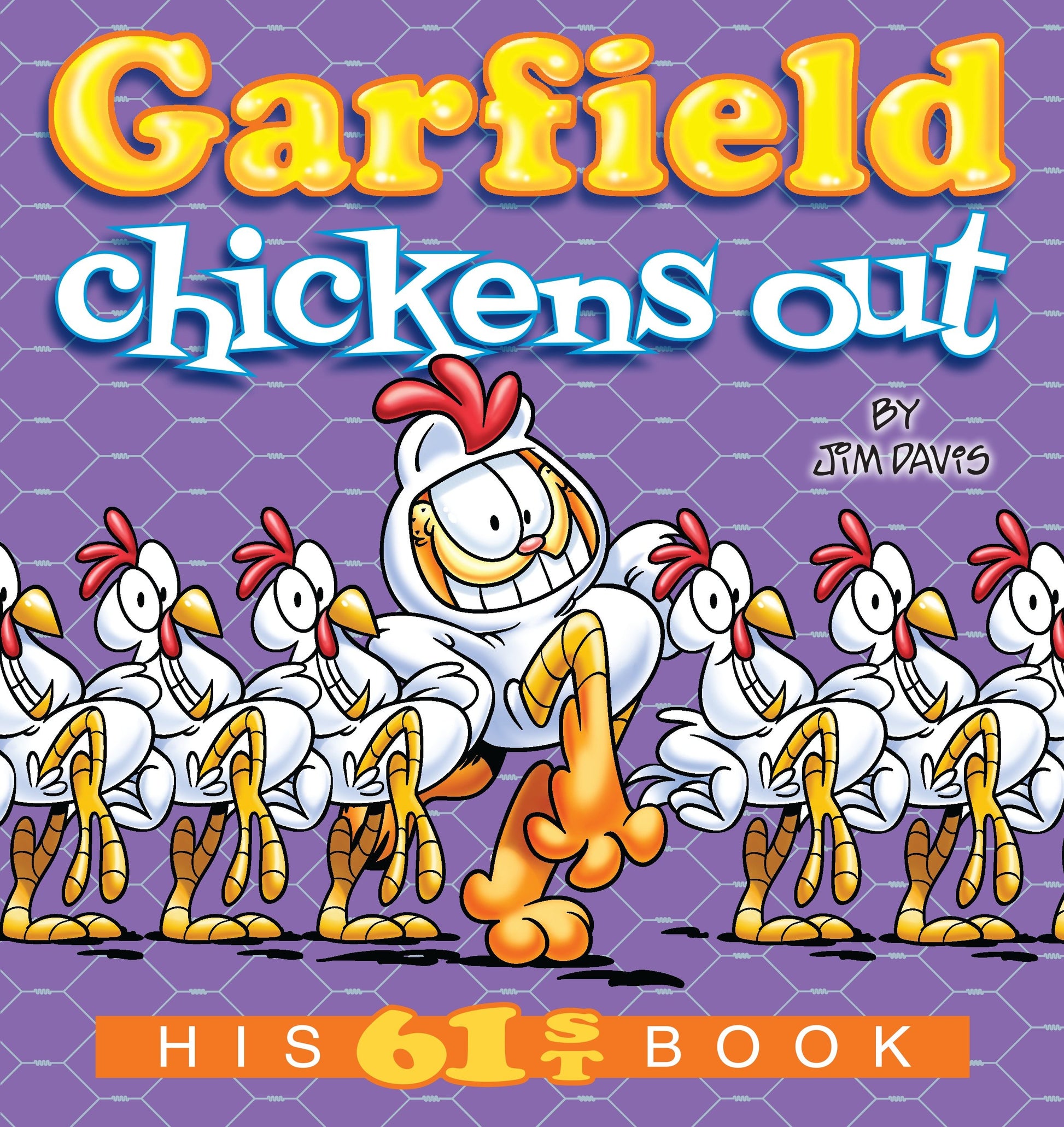 Garfield Chickens Out - His 61st Book (Garfield) (Book:61)