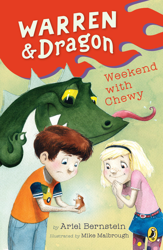Warren & Dragon Weekend With Chewy (Warren & Dragon) (Book:2)