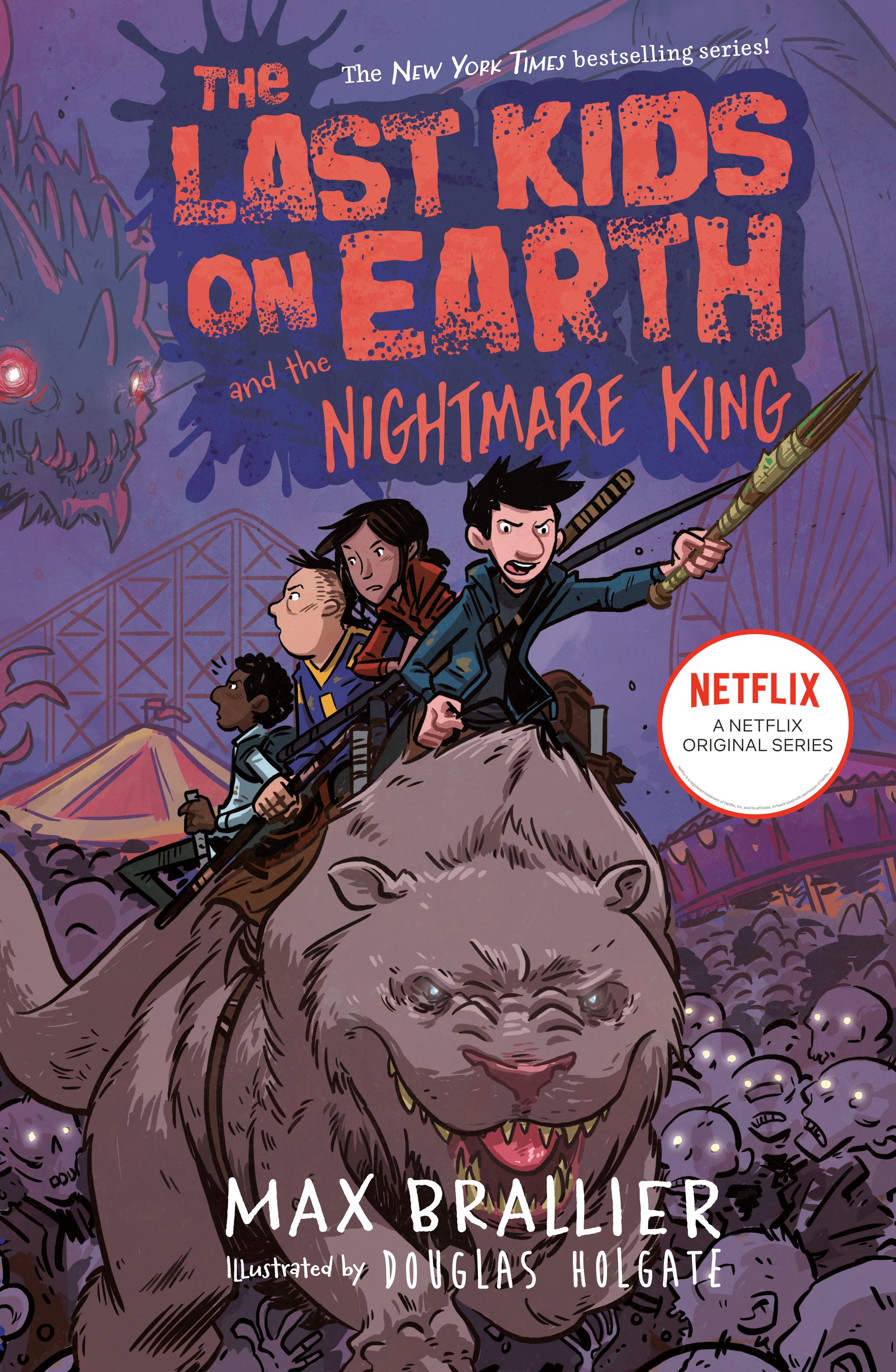 The Last Kids on Earth and the Nightmare King (The Last Kids on Earth) (Book:3)