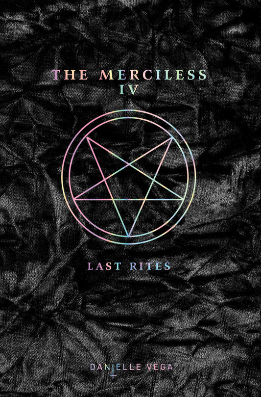 The Merciless IV: Last Rites (The Merciless)